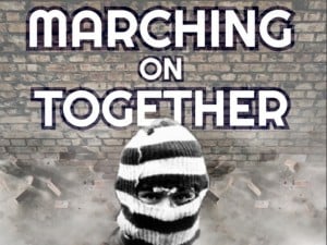 Marching on Together