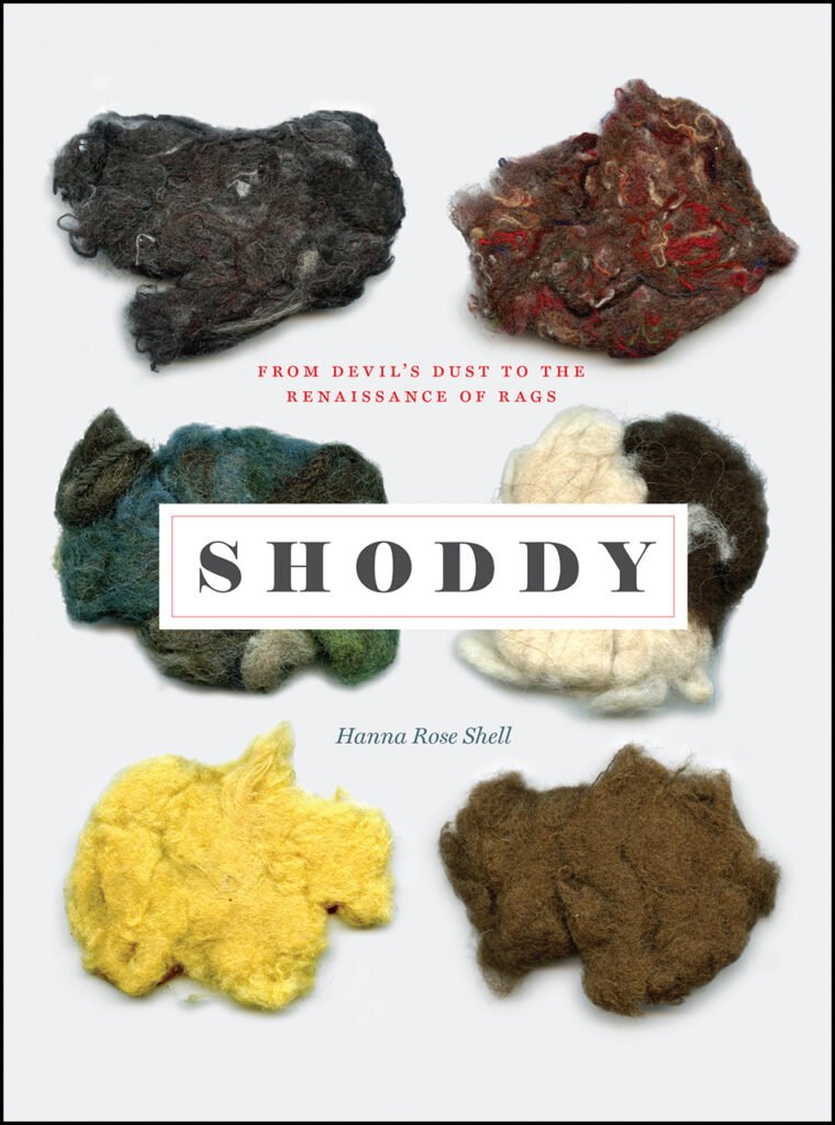 Cover of the book 'Shoddy, from devil's dust to the renaissance of rags' - there are 6 piles of different types of shoddy on it, ranging from grey black, brown and greenish, to yellow.